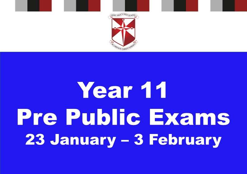 Year 11 Pre-Public Examinations Assessment Weeks